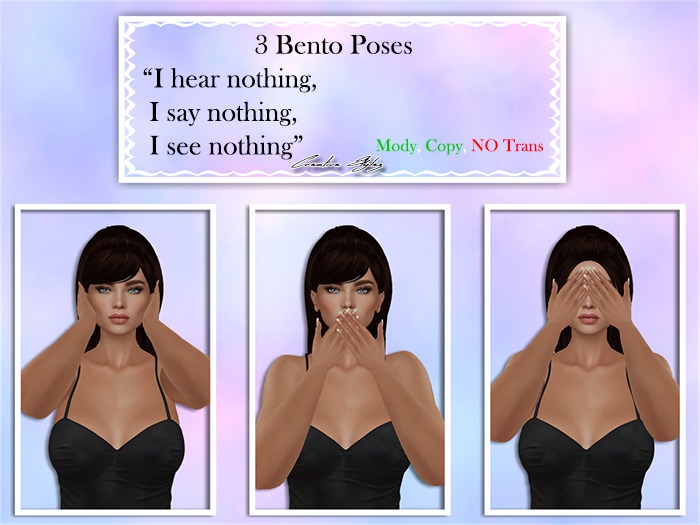 Creative Stylez -Bento Poses- see,say & hear nothing 