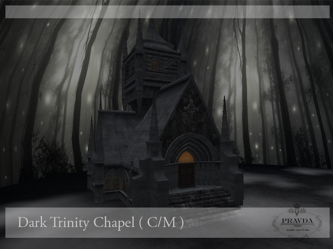 * PRAVDA - DC * - Dark Trinity Chapel