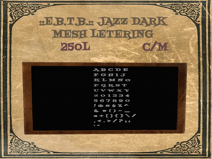 ::E.B.T.B.:: Jazz Dark Regular MESH LETTERING