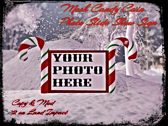 Mesh Candy Cain Slideshow Sign