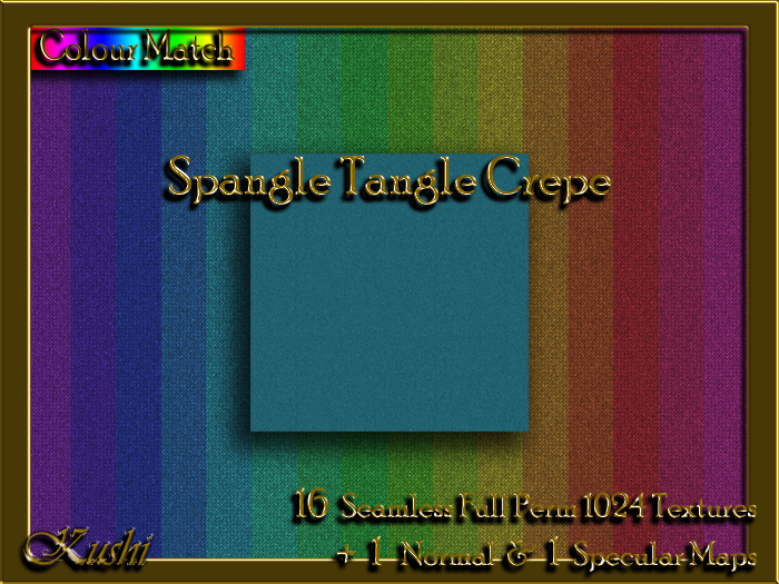 !Kushi! SpangleTangleCREPE Textures -WEAR TO UNPACK