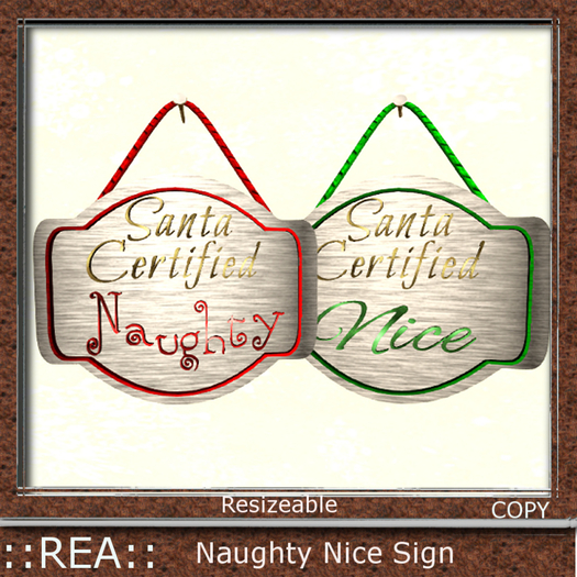 ::REA:: Naughty Nice Sign
