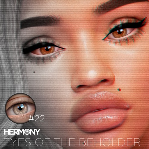 HERMONY / EYES OF THE BEHOLDER / #22
