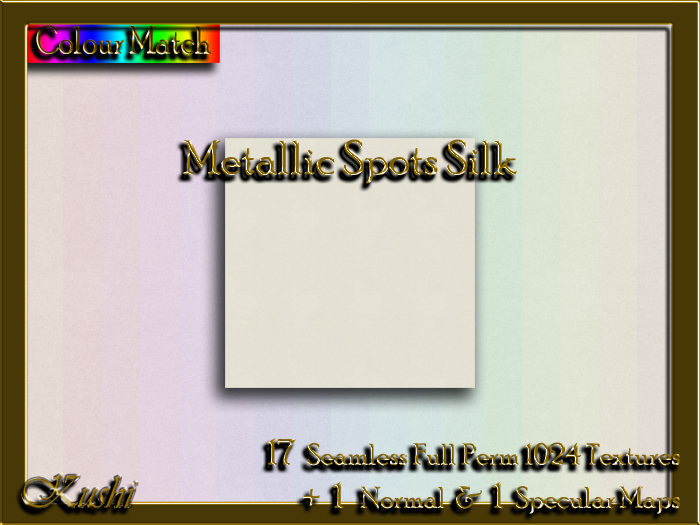 !Kushi! MetallicSpotsSILK Textures -WEAR TO UNPACK