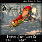 l*(FFC)* Roaming Super Rocket Elf Rezzer   BOXED