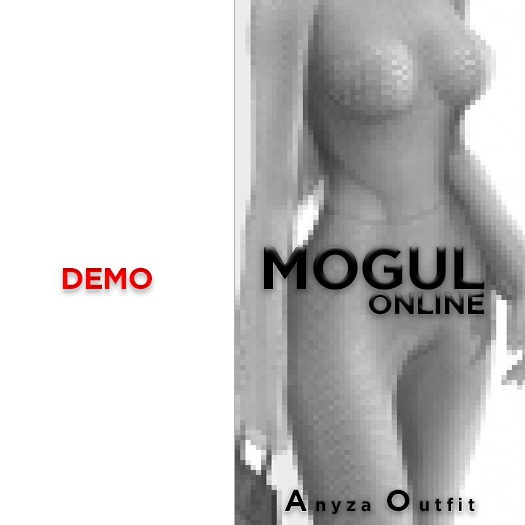 MOGUL (Anyza Outfit) - Demos
