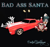 BadAss Santa ~Merry Christmas~