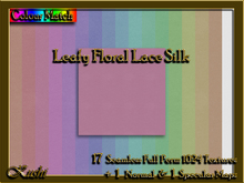 !Kushi! LeafyFloralLaceSilk Textures -WEAR TO UNPACK