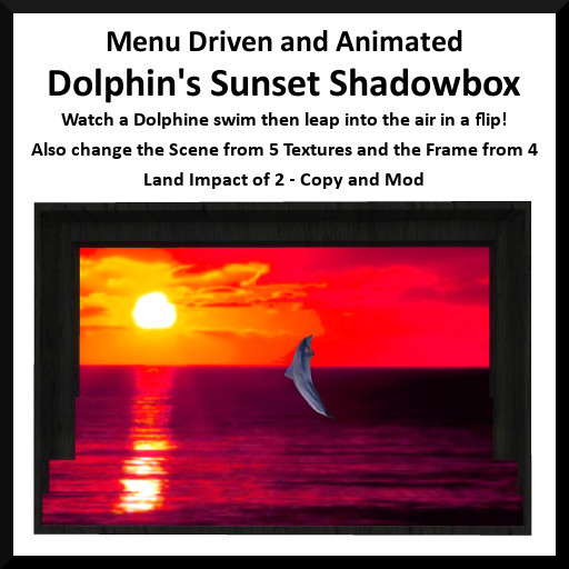 Menu Driven and Animated Dolphin's Sunset Shadowbox