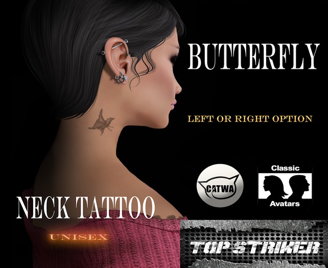 TOP STRIKER / NECK TAT BUTTERFLY