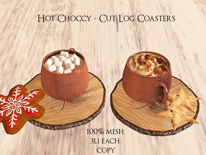 LOVE - HOT CHOCCY - LOG COASTER - ADD ME