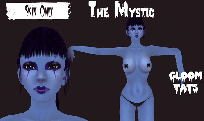 The Mystic Skin