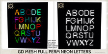 GD MESH FULL PERM NEON LETTERS