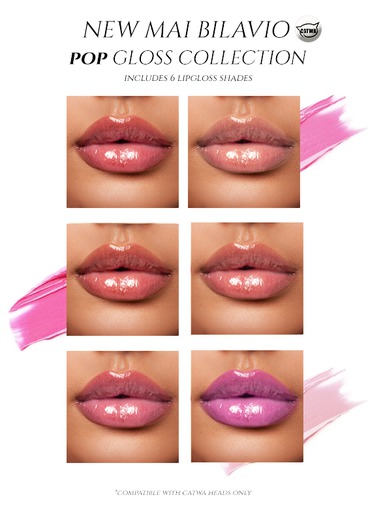 .:Mai Bilavio:. Pop Gloss Collection