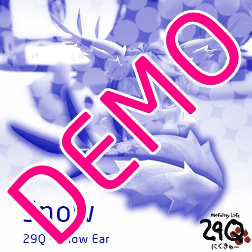 [29Q] Snow Ear *DEMO*