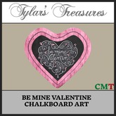 .:TT:.  BE MINE VALENTINE CHALKBOARD ART box