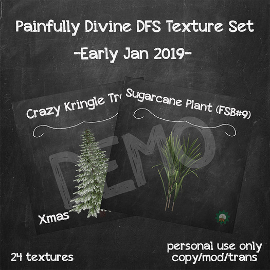Painfully Divine DFS Texture Set Early Jan 2019