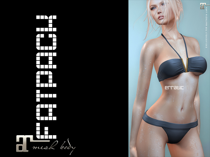 erratic / brooklyn - bikini / FATPACK (maitreya)