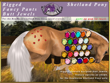 *E* Rigged Fancy Pants Butt Jewels  [BOXED] RH Shetland