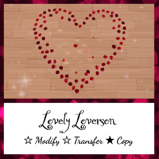 ~* Lovely Loverson *~ Petals & Hearts