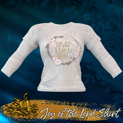 *SDG* Joy of the Lord - Shirt - White