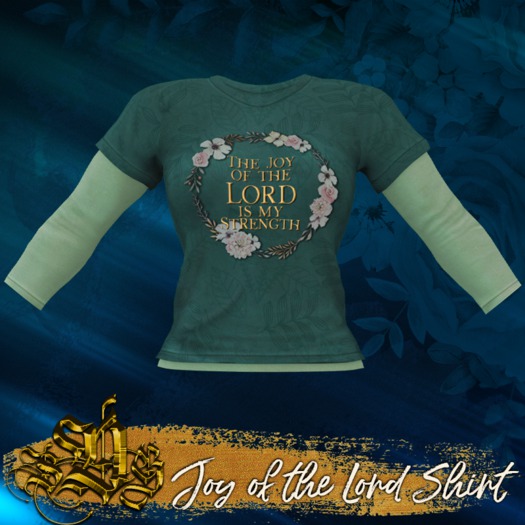 *SDG* Joy of the Lord - Shirt - Teal