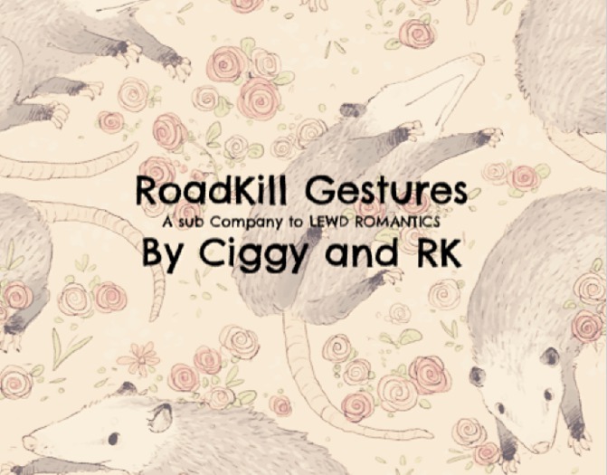 Mega Lewd - Roadkill Gestures Cigg&Rk