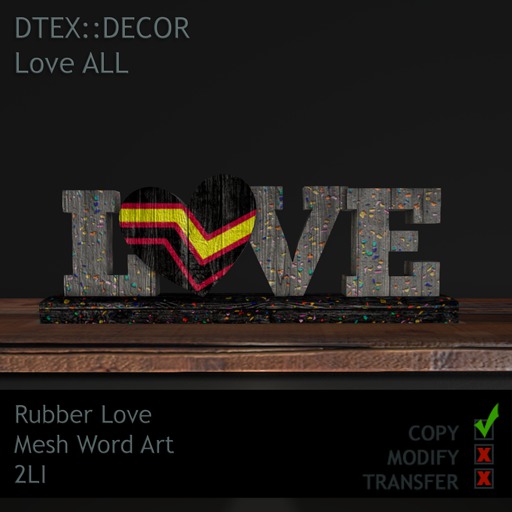 DTex::Decor - LoveALL - Rubber Love
