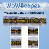 WoWScapes Weekend Lake 2 Panoramics