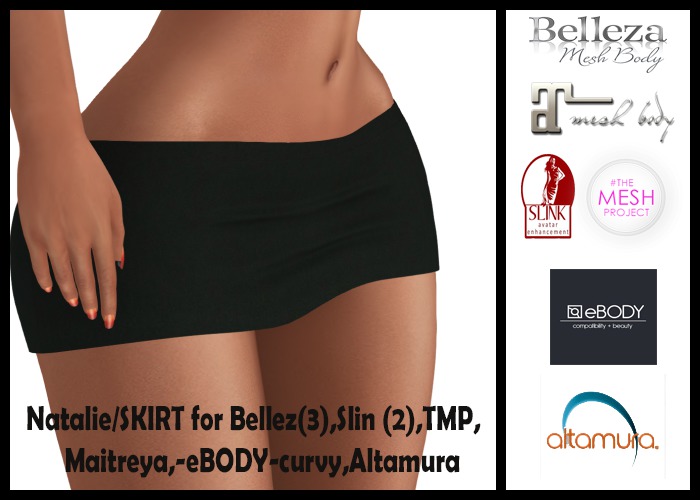 Natalie/SKIRT for Bellez(3),Slin(2),TMP, Maitreya,eBODY-curvy,Altamura