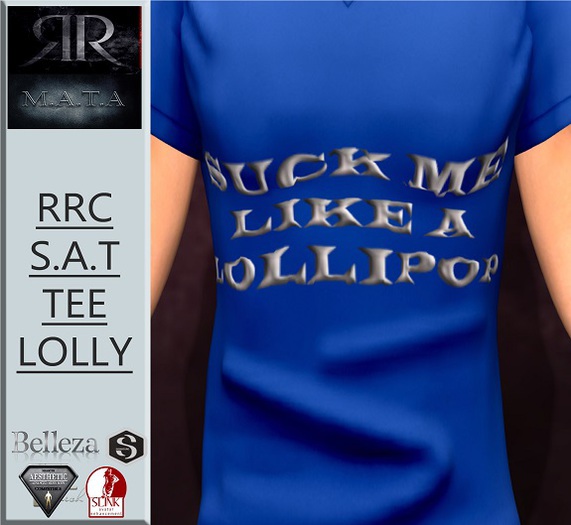 RRC/MATA S.A.T _ LICK ME*  BAGED* fx