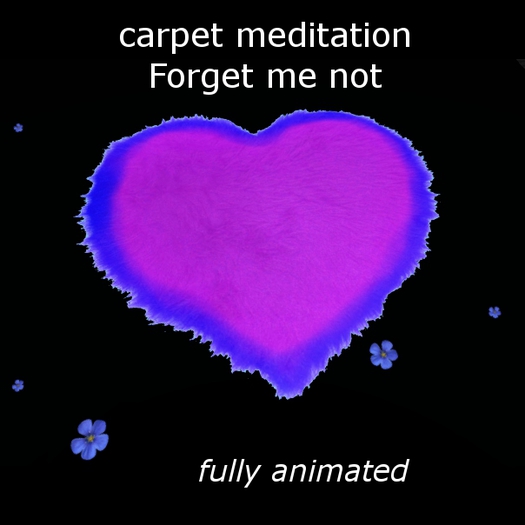 Valentine carpet meditation Forget me not