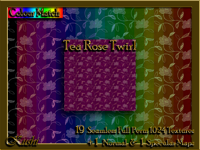 !Kushi! TeaRoseTwirl Textures -WearToUnpack