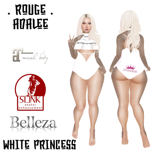 . Rouge . Adalee . White Princess . Add