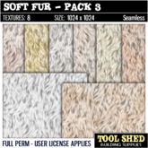 Tool Shed - Soft Fur - Pack 3