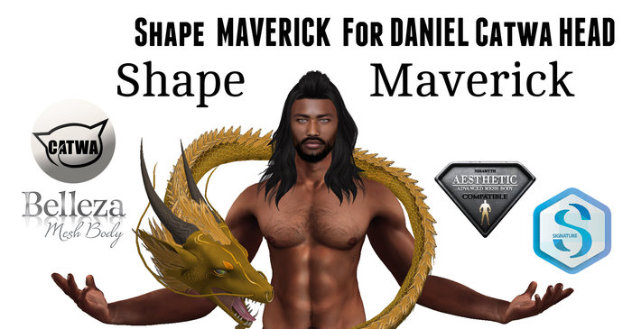 Shape  MAVERICK  For DANIEL Catwa HEAD