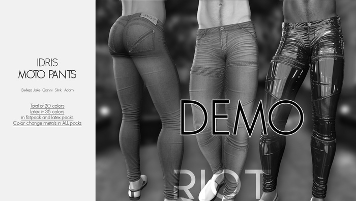 RIOT / Idris Moto Pants - DEMO | Jake / Gianni / Slink / Adam