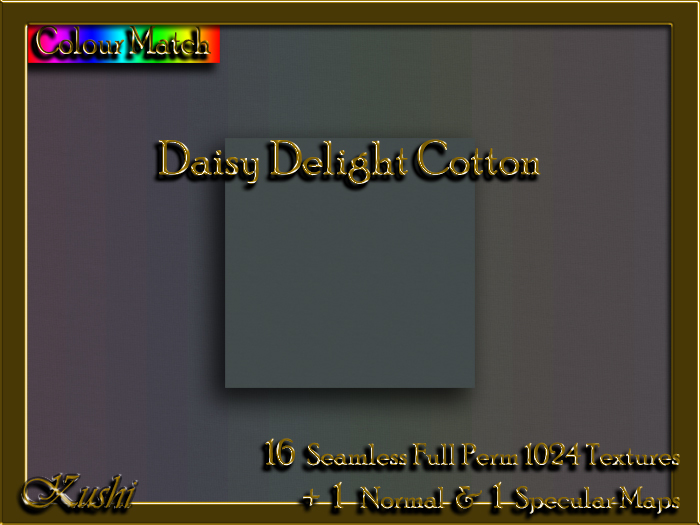 !Kushi! DaisyDelightCOTTON Textures -WearToUnpack