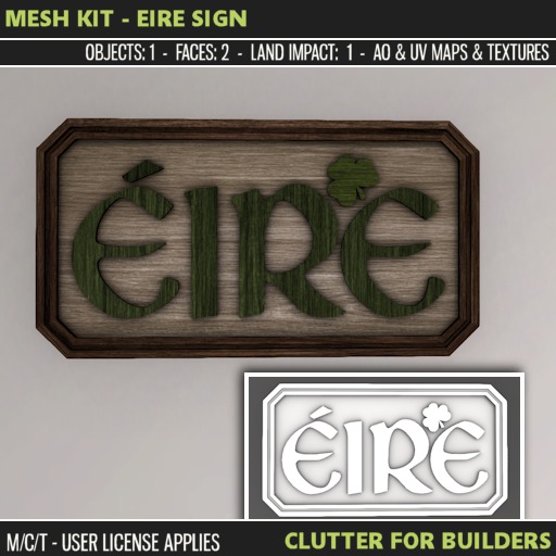 Clutter - Mesh Kit - Eire Sign