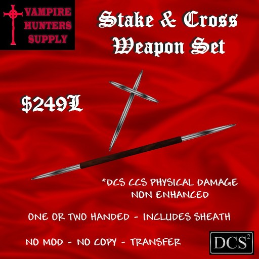Vampires Stake & Cross Set DCS - WEAPONS