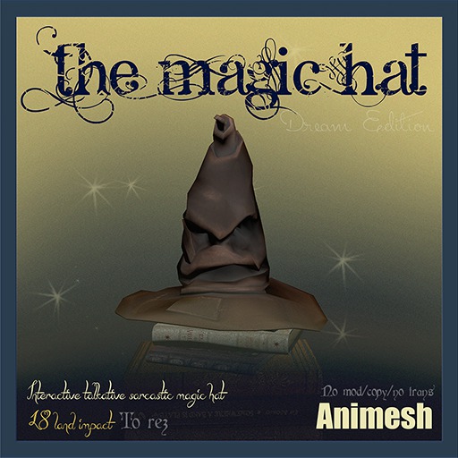 The Magic hat  to rez 