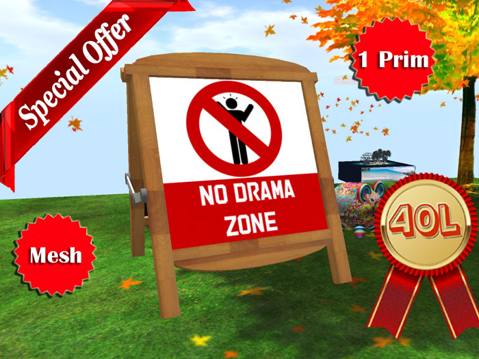 No Drama Tent Sign