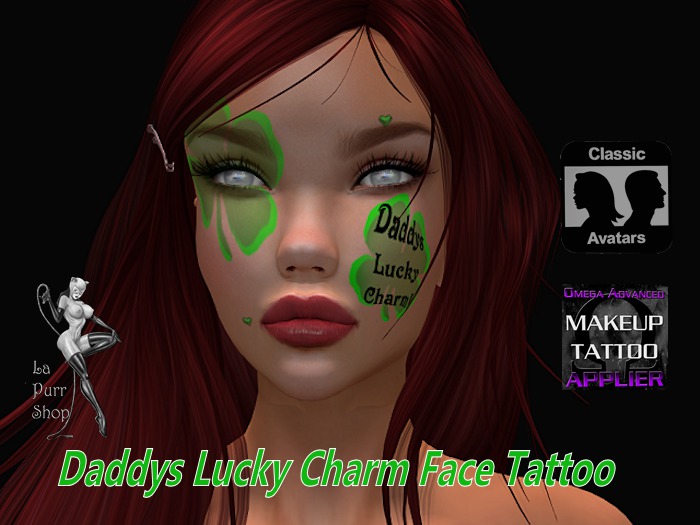 Daddys Lucky Charm Face Tattoo