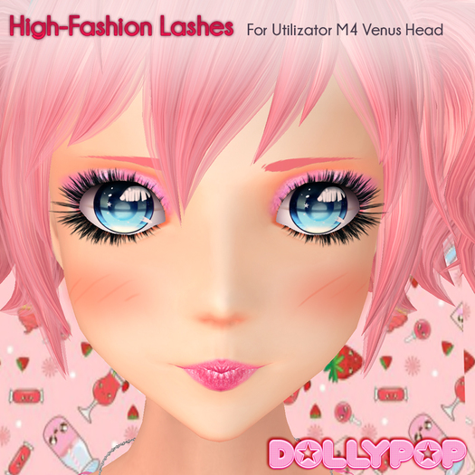 ~Dollypop~ High Fashion Lashes for Utilizator M4 Venus Head
