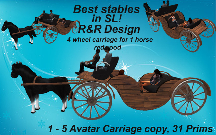 Best Stables in SL!! Driveable Carriage for 1 horse and 1-5 Avatars redwood, for breedable horses!