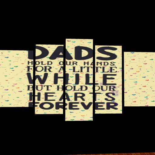 Dads In Our Heart Sign