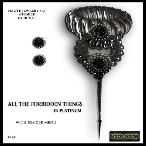 All the forbidden Things - Platinum / Violator