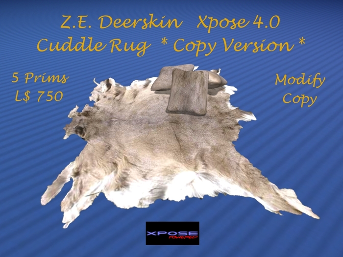Z.E. Deer Skin Xpose 4.0 Cuddle Rug *Copy version *
