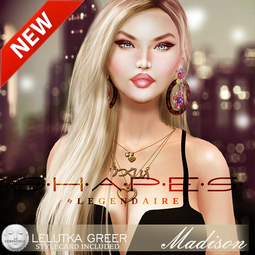 LEGENDAIRE SHAPE - MADISON