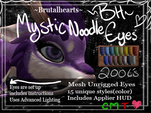 ~BH~ Mystic Noodle Eyes (Add+Touch to unpack)